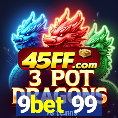 9bet 99
